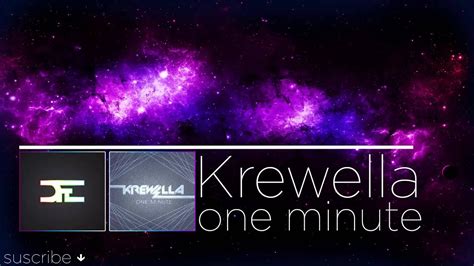 Krewella One Minute Youtube