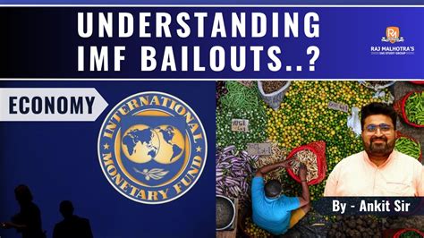 Understanding Imf Bailouts Economy Current Affairs Upsc Cse