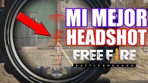 I am still in learning mode, so pro level live game play might not be there. EL Mejor HEADSHOT En Movimiento FREE FIRE - YouTube
