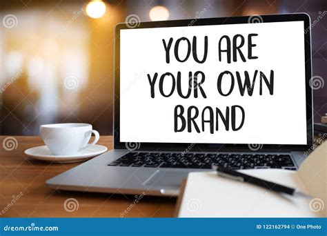 You Are Your Own Brand Brand Building Concept Stock Photo Image Of