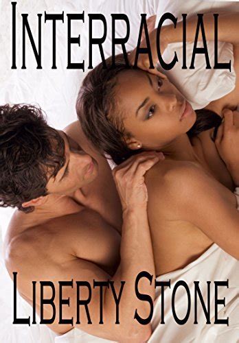 Interracial Interracial Romance Black Women White Men By Liberty Stone