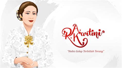 Sejarah Hari Ini 21 April Biografi Ra Kartini Marjinalid