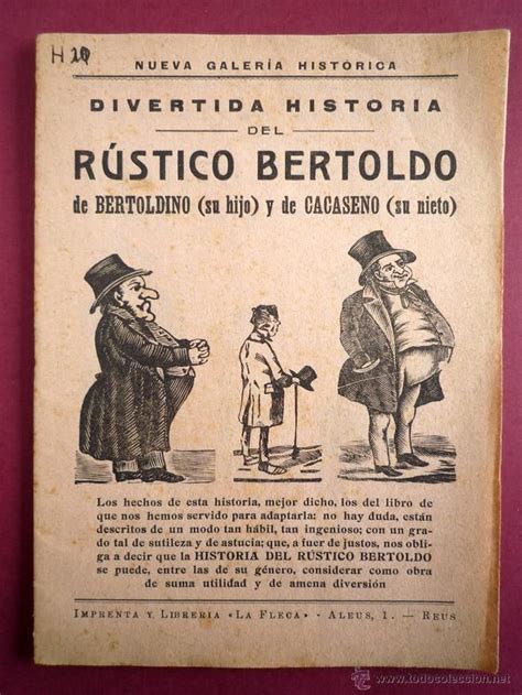 DIVERTIDA HISTORIA DEL RÚSTICO BERTOLDO HACIA 1900 Historia Rustico