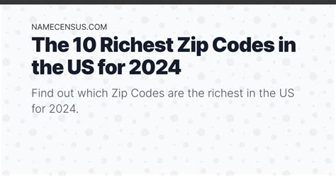 Top 10 Richest Zip Codes In The Us 2024
