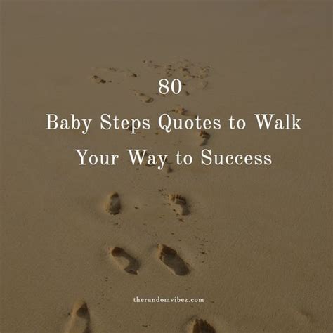 40 Quotes About Taking Small Steps