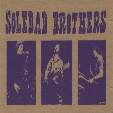 Soledad Brothers Best Ever Albums