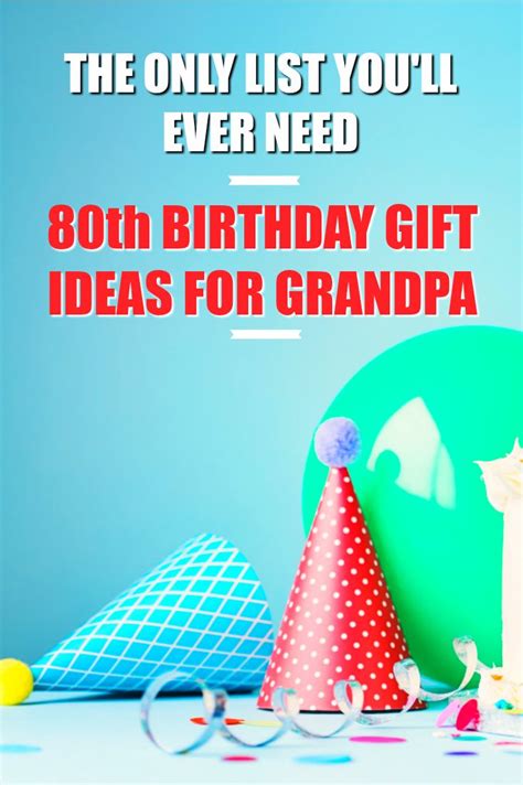 Best wishes on your birthday and always, all life's best to you, happy birthday! 20 80th Birthday Gift Ideas for Your Grandpa | Grandpa ...