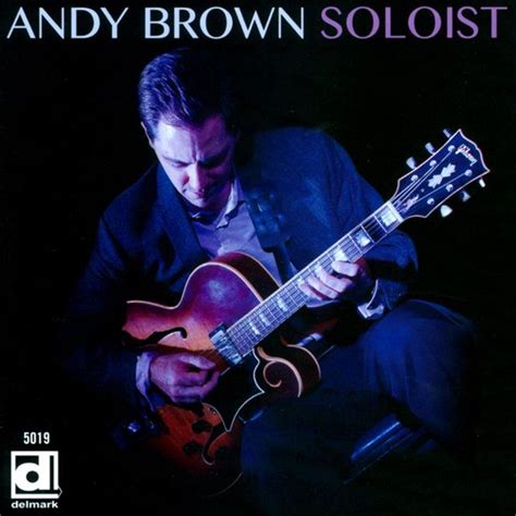 Andy Brown Soloist Cd Andy Brown Cd Album Muziek