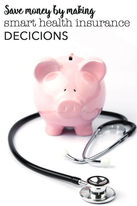 Save Money By Making Smart Health Insurance Decisions Eat Drink And