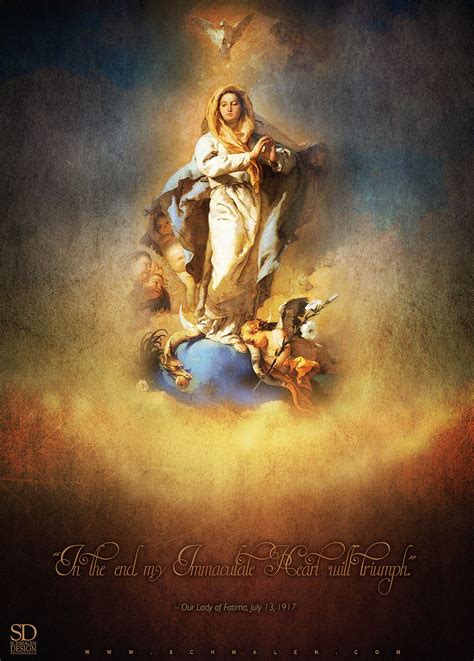 In The End My Immaculate Heart Will Triumph Our Lady Of Fatima July 13
