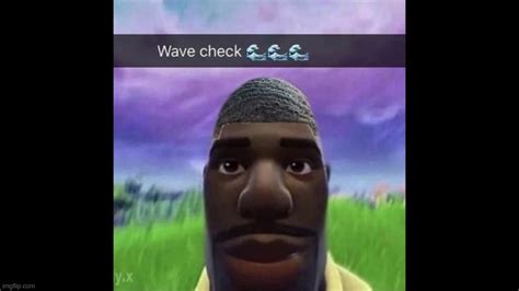 Wave Check Imgflip