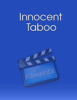 Innocent Taboo Film Filmer Cz