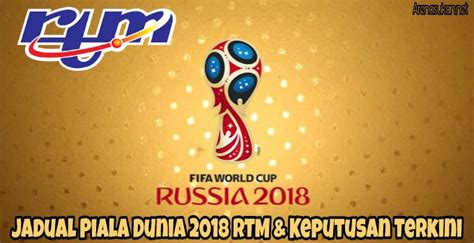 Berikut adalah keputusan undian dan jadual perlawanan pusingan kedua piala fa malaysia 2018 akan berlangsung pada 2, 3 dan 4 mac 2018. Jadual Piala Dunia 2022 RTM & Keputusan Terkini - Arenasukan