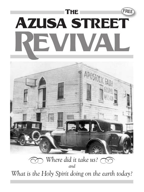 Azusa Street Revival Pentecostalism Acts Of The Apostles