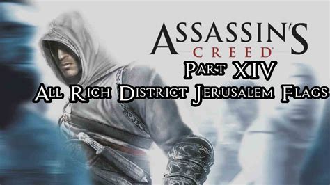 Assassin S Creed Part 14 All Jerusalem Rich District Flags YouTube