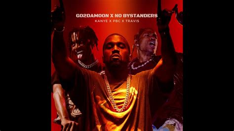 Go2damoon X No Bystanders Kanye West X Playboi Carti X Travis Scott