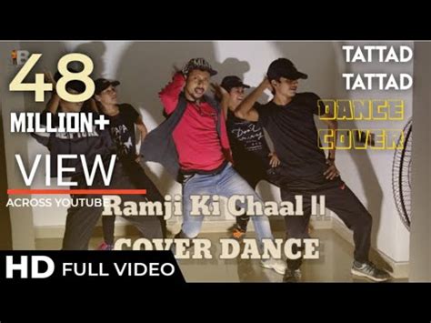 Tattad Tattad Ramji Ki Chal Full Song Goliyon Ki Rasleela Ram Leela YouTube