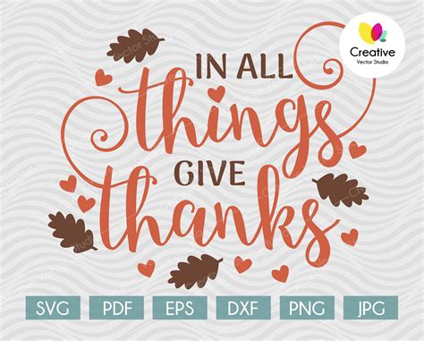 In All Things Give Thanks Svg Thanksgiving Svg Creative Vector Studio