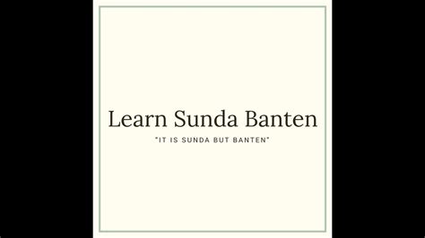 Belajar Bahasa Sunda Banten Learn Banten Sundanese Perkenalan