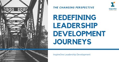 Redeﬁning Leadership Development Journeys Inspireone Blog