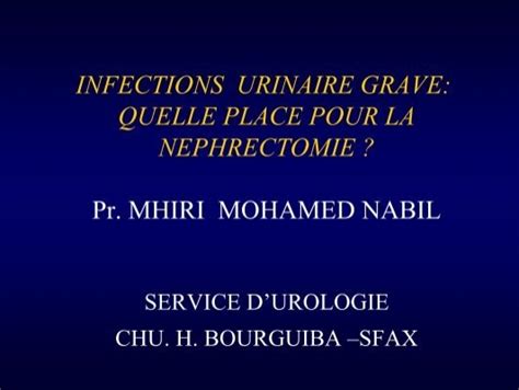 Infections Urinaire Grave Quelle Place Pour La