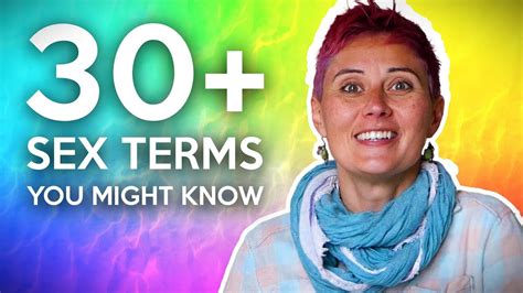 30 sex terms you might know youtube