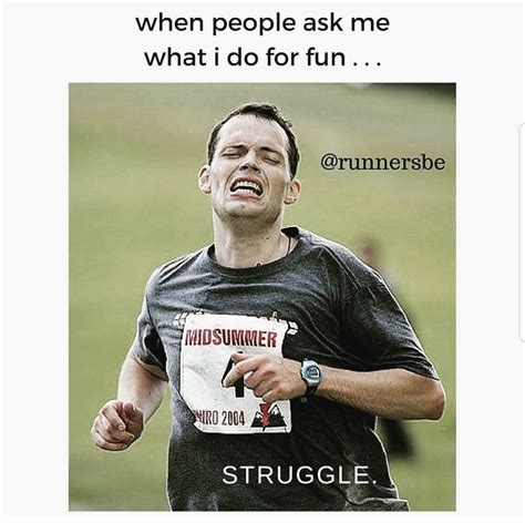 A Man Running In A Race With The Caption When People Ask Me What I Do For Fun