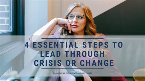 4 Essential Steps To Lead Through Crisis Or Change Plus Bonus Tip Youtube