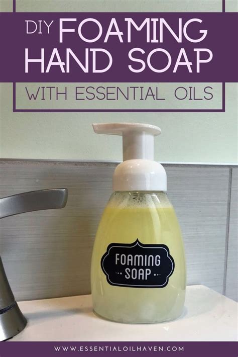 Diy Foaming Hand Soap Homemade Young Living Thieves Hand Soap