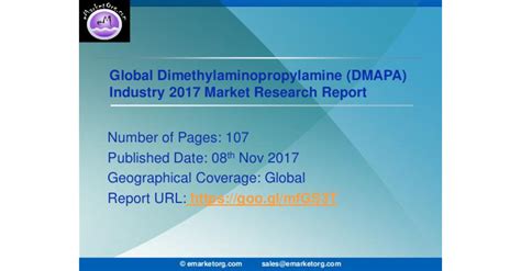 Dimethylaminopropylamine Dmapa Market Forecasts From 2017 To 2022 S Dimethylaminopropylamine