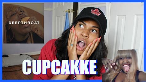cupcakke deep throat reaction youtube