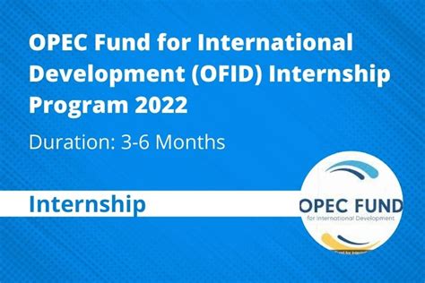 Opec Fund For International Development Ofid Internship Program 2022