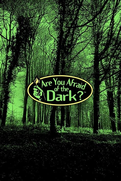 Are You Afraid Of The Dark Tv Series 1992 2000 — The Movie Database Tmdb