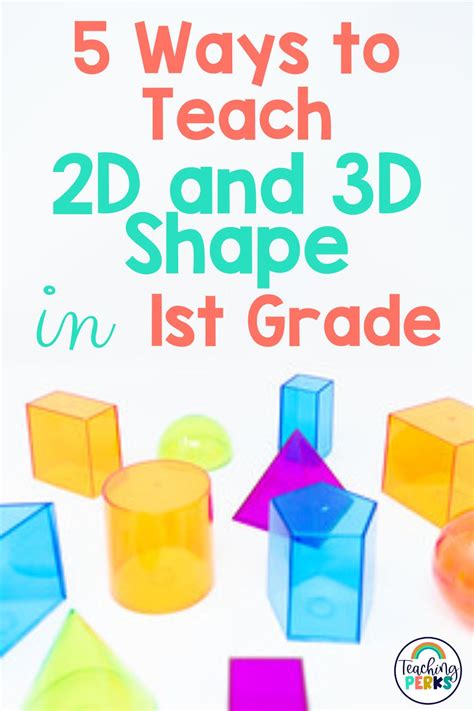 5 Strategies For Teaching Shapes That Are 2d And 3d