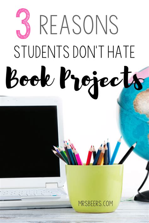 3 Reasons Students Dont Hate Book Projects
