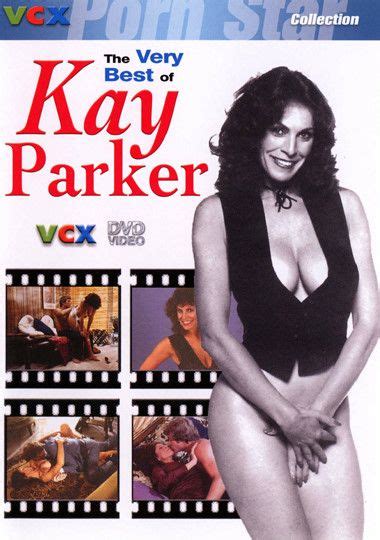The Very Best Of Kay Parker Dvd Porn Video Vcx Home Of The Classics