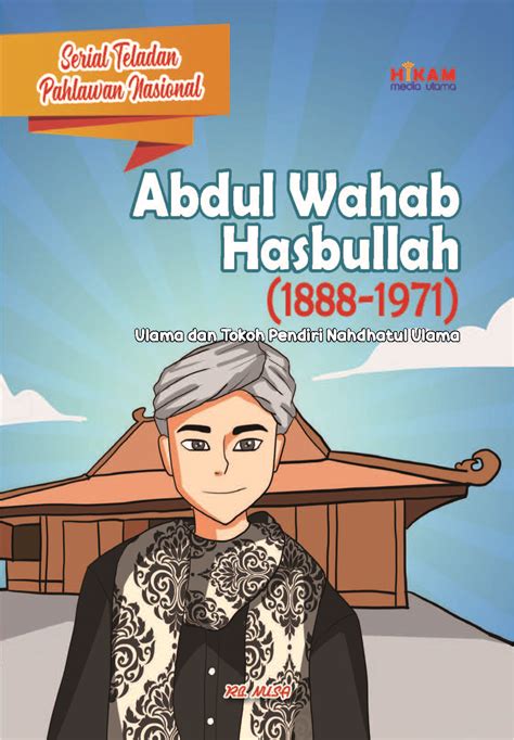 Abdul Wahab Hasbullah Sumber Elektronis Ulama Dan Tokoh