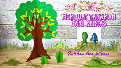 Cara Membuat Pohon Dari Kertas Karton Membuat Tanaman Dari Kertas