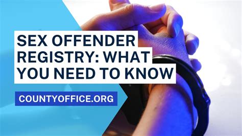 Sex Offender Registry What You Need To Know CountyOffice Org YouTube