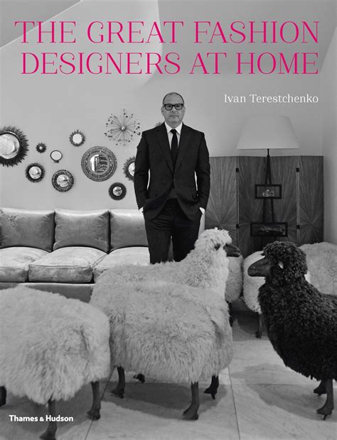 The Great Fashion Designers At Home Thames And Hudson Australia And New