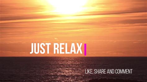 Sunset Chill Out Music Green Light Relaxing Music Youtube