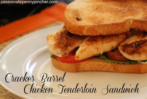 Discounts average $18 off with a cracker barrel old country store promo code or coupon. Cracker Barrel Chicken Tenderloin Sandwich - Passionate Penny Pincher