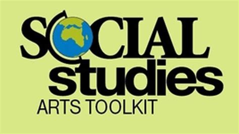 Social Studies Arts Toolkit Social Studies Arts Toolkit Classroom
