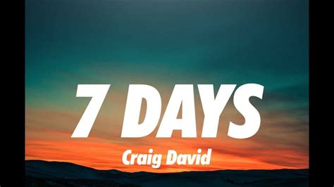 Craig David 7 Days Lyrics Craig David Craig David 7 Days Lyrics