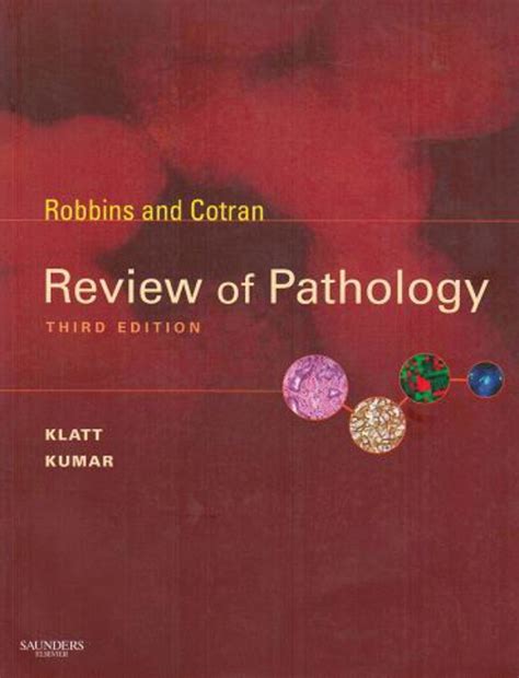 Robbins And Cotran Review Of Pathology