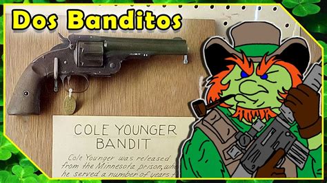 Cole Younger And Pancho Villa Sandw Schofield Jm Davis Gun Museum