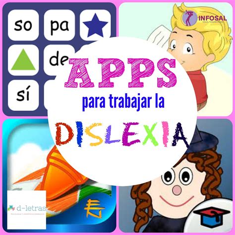 Prueba nuestra plataforma y ayuda a estimular las habilidades cognitivas más afectadas por este trastorno. APPS para trabajar la DISLEXIA - Infosal