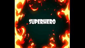 Super Hero Xvideos Com