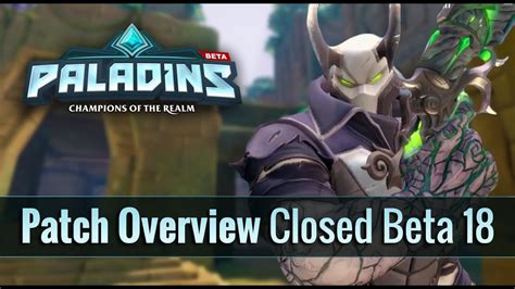 Paladins Closed Beta 18 Patch Overview Youtube
