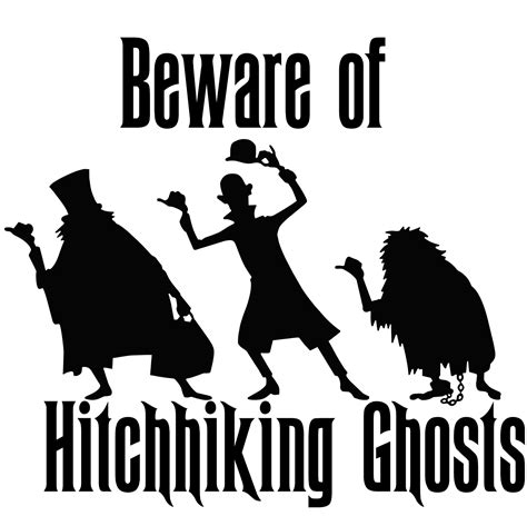 Haunted Mansion Png Svg Cut Files Beware Of Hitchhiking Ghosts Mickey